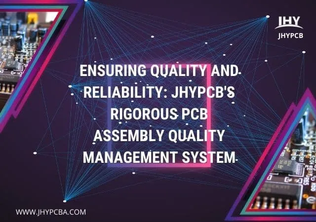 PCB Assembly Quality Assurance