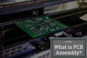 What is PCB Assembly